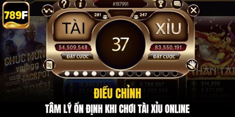 Khi chơi tài xỉu online cần giữ tâm lý ổn định