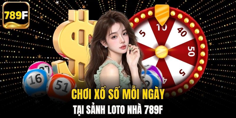 Người chơi được thưởng thức rất nhiều kiểu XS